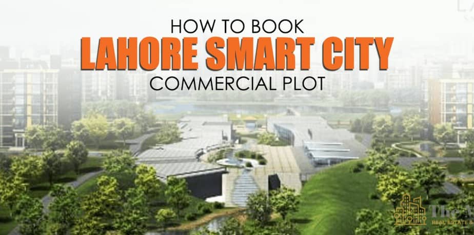 How To Book Lahore Smart City Commercial Block?