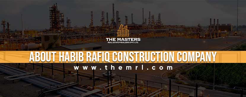 habib rafiq construction company