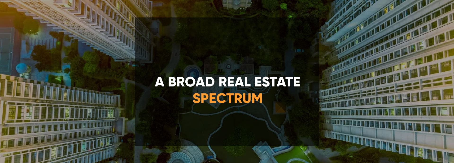 Real Estate Spectrum