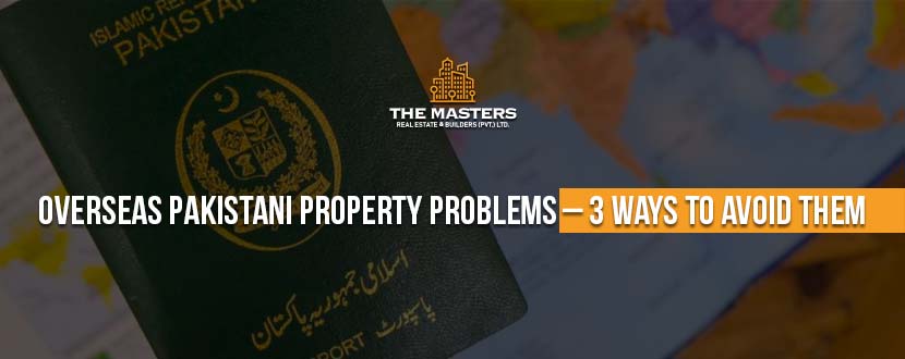 Overseas Pakistani Property Problems